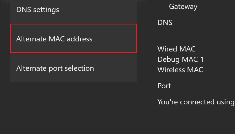 Choose the Alternate Mac address option and select Clear | Xbox invites delayed