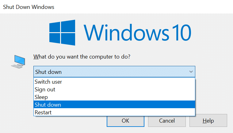 Click on the drop down menu button and select shut down option.