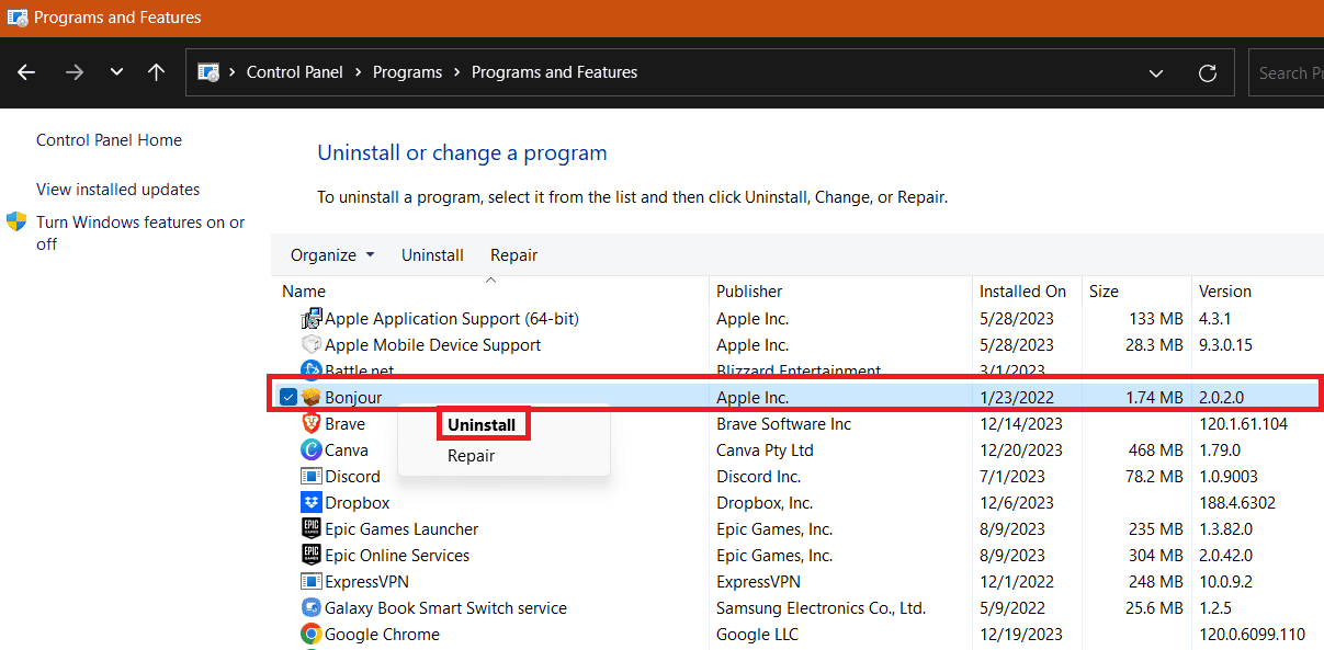 Look for Bonjour in the list of installed programs. Right-click on it and then click Uninstall.