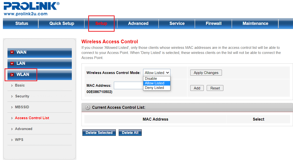 Select the Setup tab and click on the WLAN menu option at the left pane in prolink router settings