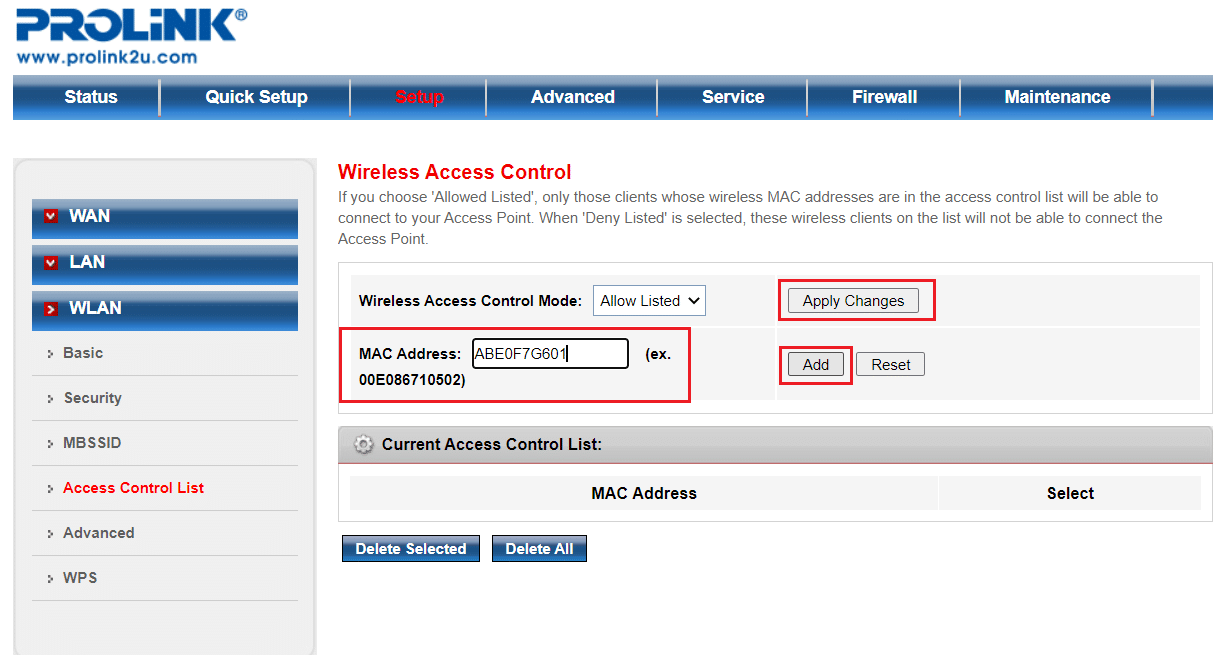 add MAC address in wireless access control settings in PROLINK ADSL router