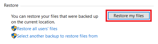 click on Restore my files