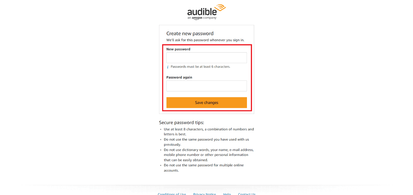 Enter a new password, re-enter to confirm it, and click on Save changes | How do you manage your Audible account