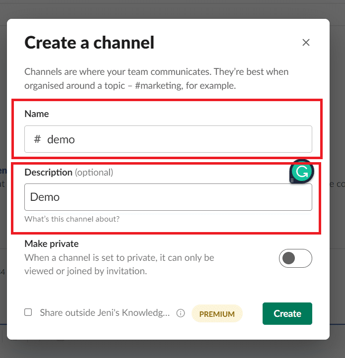 Give a name and description to the channel | How to Create a Group in Slack