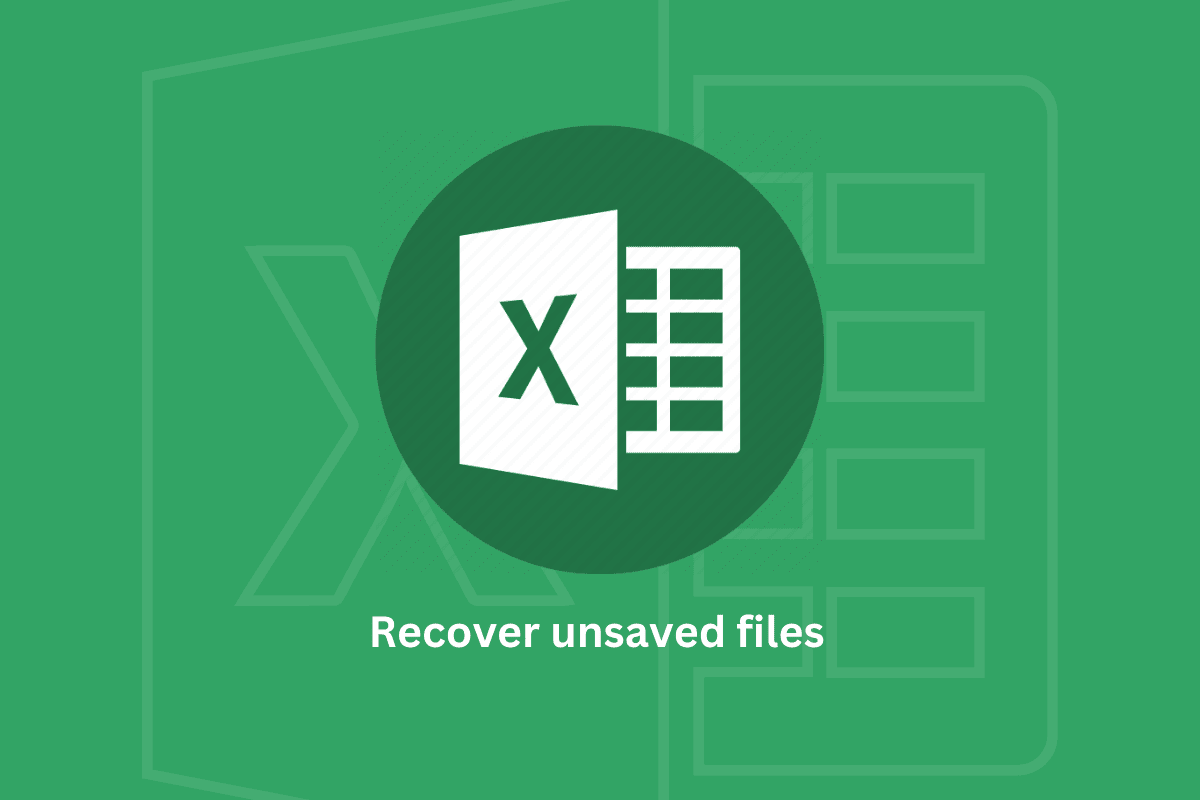 how to recover unsaved excel file