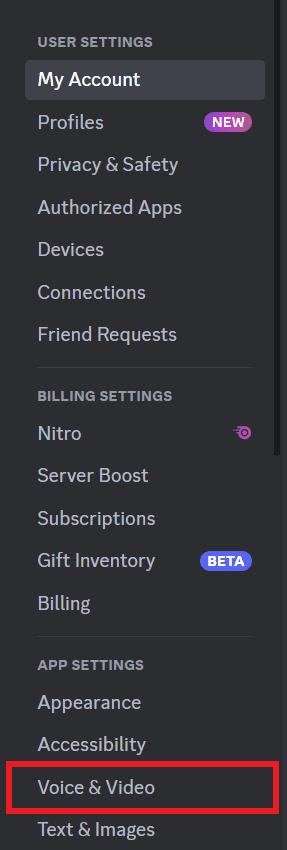 Open Discord settings and navigate to the Voice & Video settings menu | How to stream movies on discord without black screen