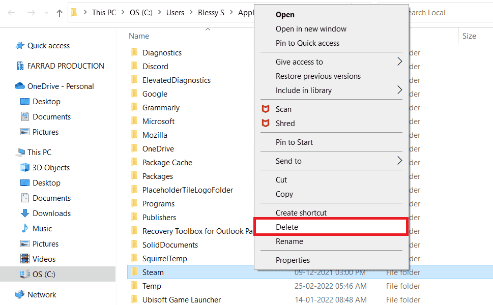 right click on the Steam folder and delete it. Fix Steam Error 26 on Windows 10
