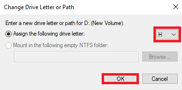 Select a different drive letter and click OK