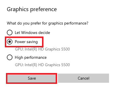 Select the Power saving option in the Graphics preference window and click on the Save button