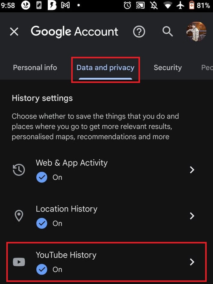 Tap on Data and privacy and then Youtube History in settings of Google app.