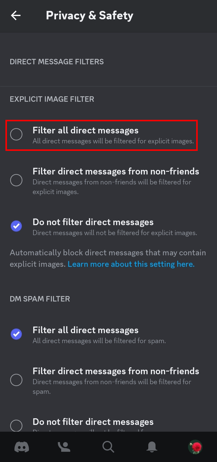 Tap on the Filter all direct messages option to disable explicit images in the chat.