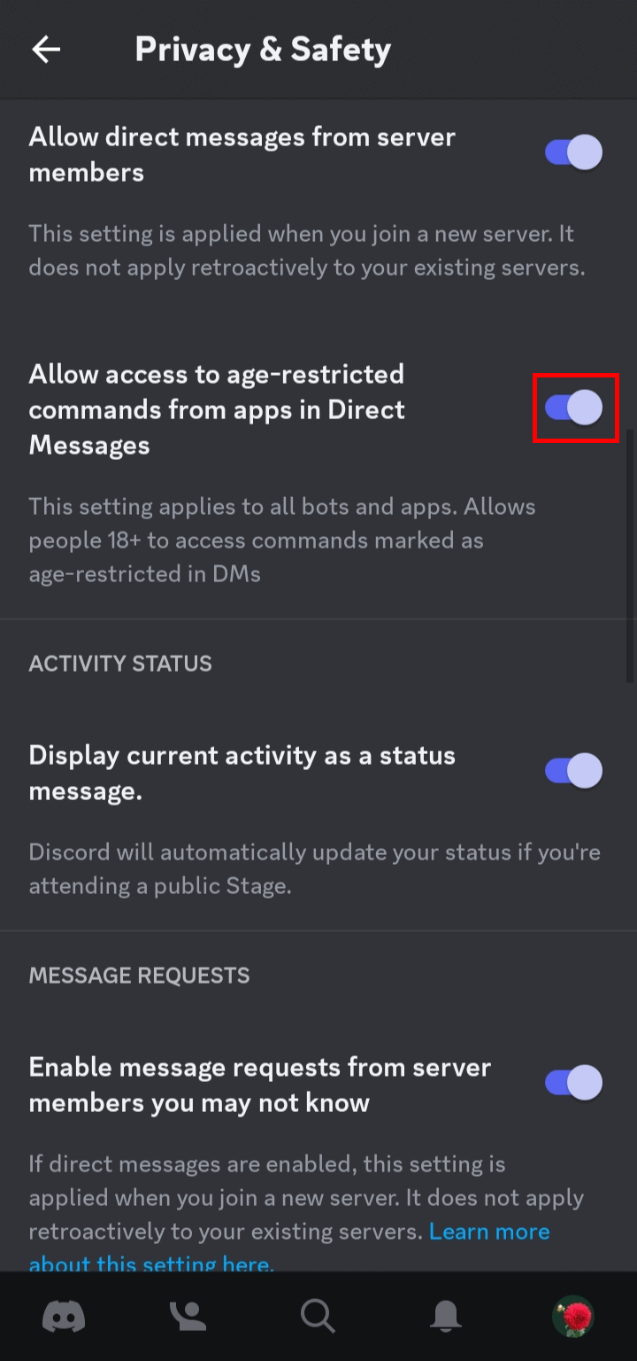 Tap on the toggle switch beside the Allow access to age-restricted commands from apps in Direct Messages to disable NSFW content in DMs. | How to Disable NSFW Restrictions on Discord