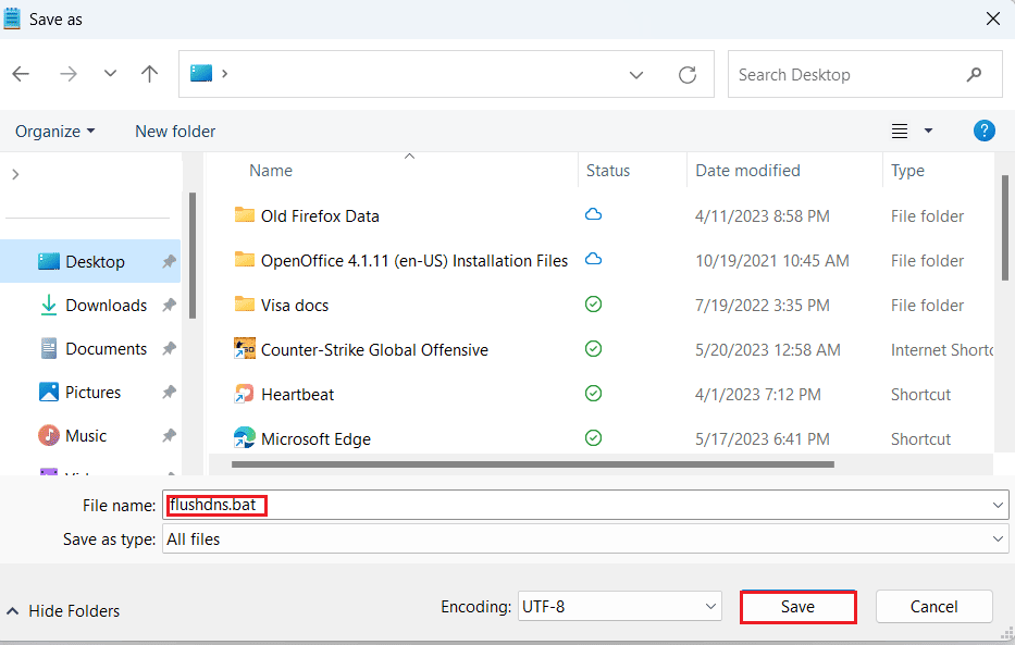 Type flushDNS.bat in in the File name field and click Save | How to Flush DNS Cache in Windows 11