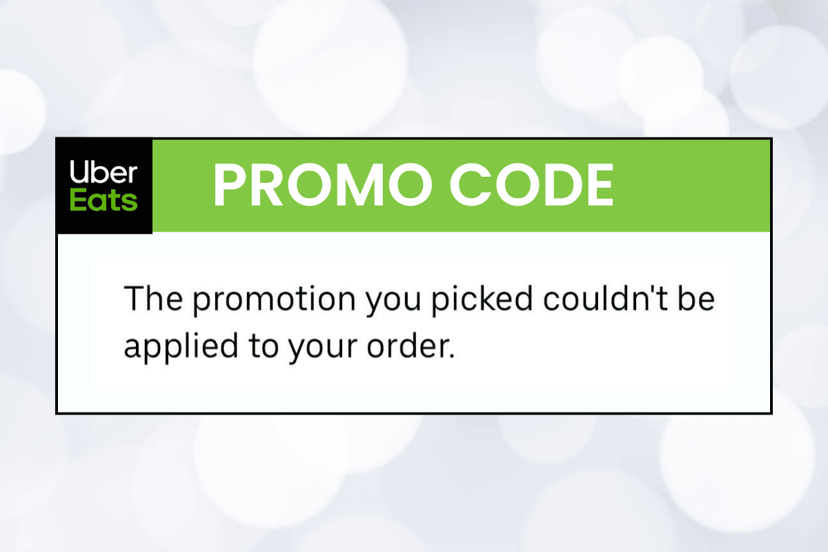 the promotion you picked could'nt be applied uber eats