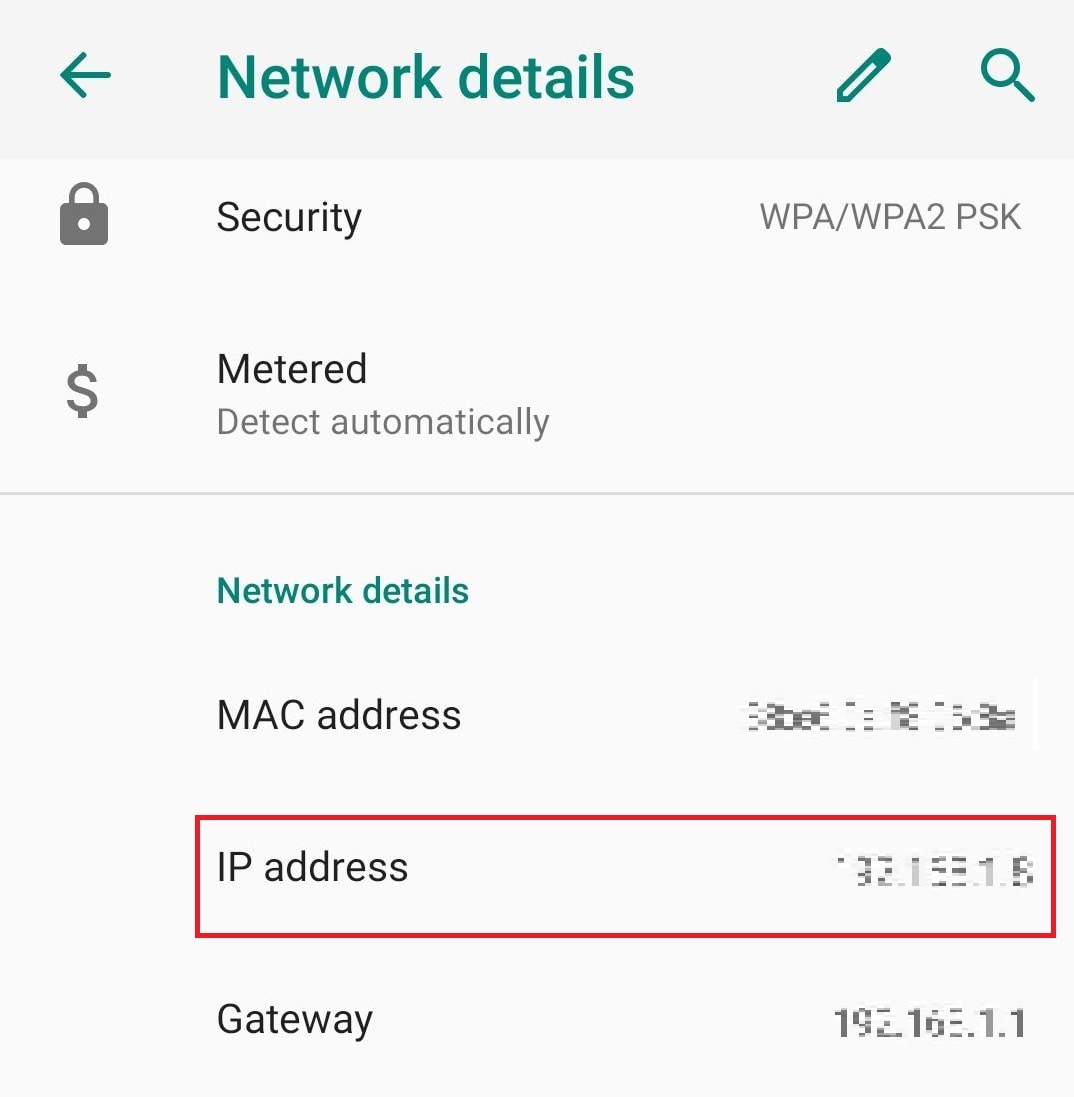Tap your connected Wi-Fi network and view the IP address.